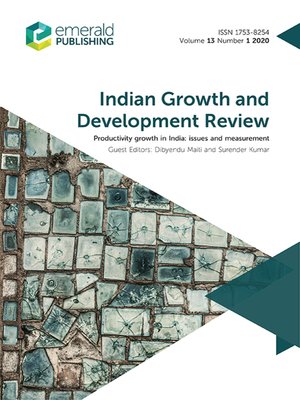cover image of Indian Growth and Development Review, Volume 13, Number 1